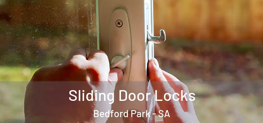 Sliding Door Locks Bedford Park - SA