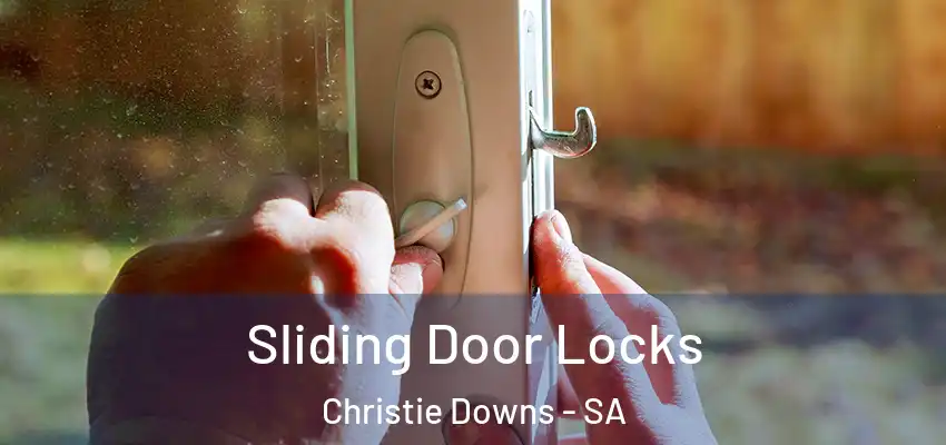  Sliding Door Locks Christie Downs - SA