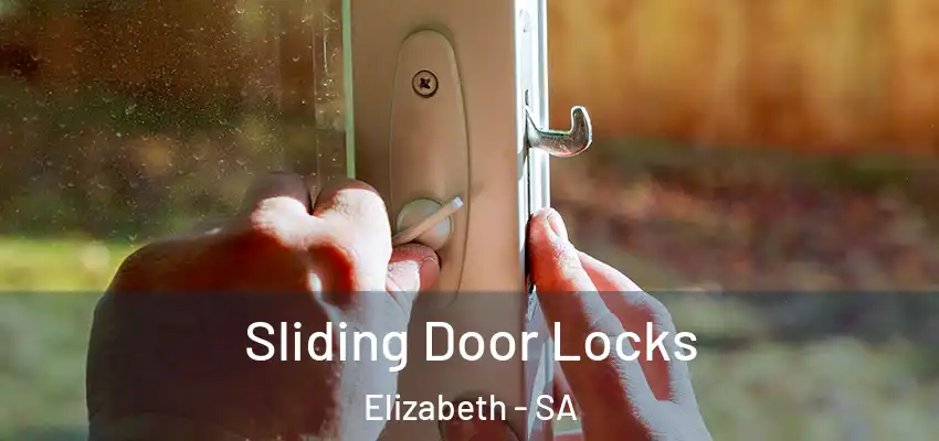 Sliding Door Locks Elizabeth - SA