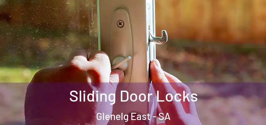  Sliding Door Locks Glenelg East - SA