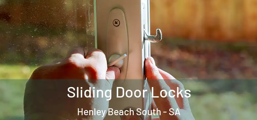 Sliding Door Locks Henley Beach South - SA