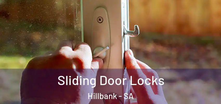 Sliding Door Locks Hillbank - SA