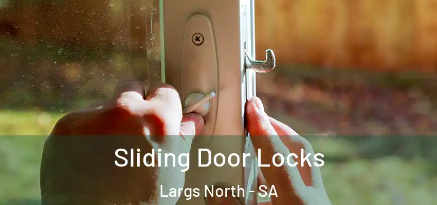  Sliding Door Locks Largs North - SA