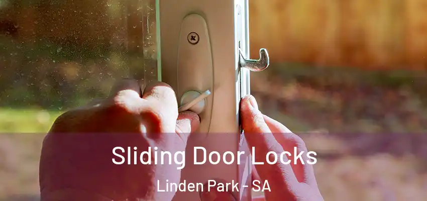 Sliding Door Locks Linden Park - SA