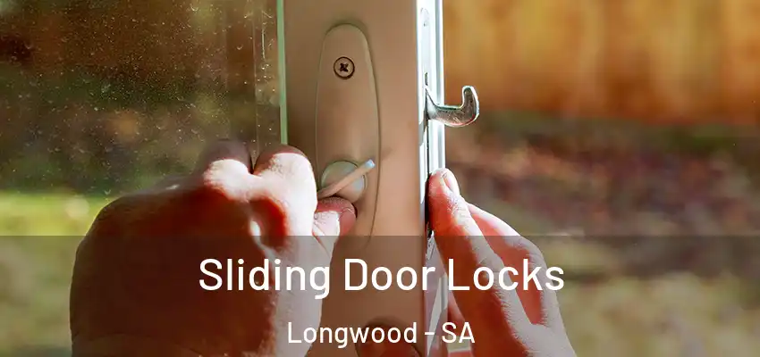Sliding Door Locks Longwood - SA
