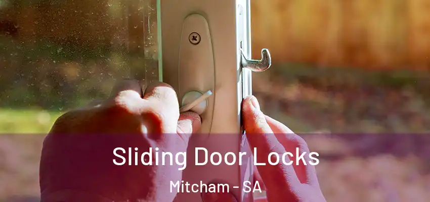 Sliding Door Locks Mitcham - SA