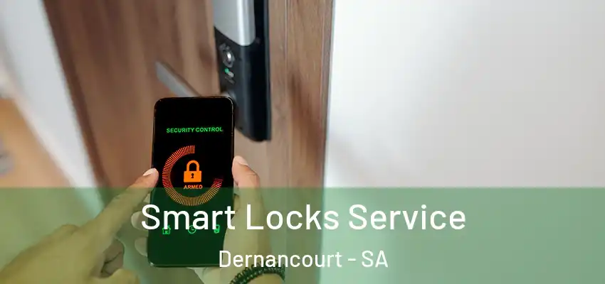 Smart Locks Service Dernancourt - SA