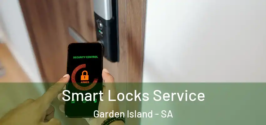 Smart Locks Service Garden Island - SA