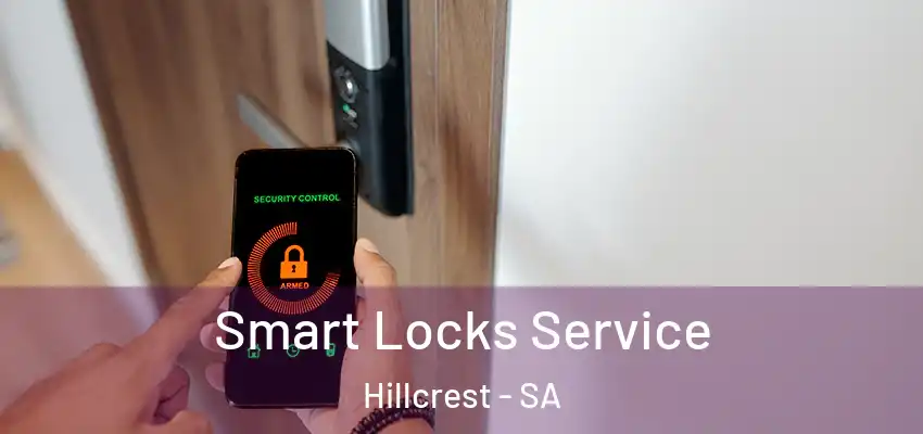 Smart Locks Service Hillcrest - SA