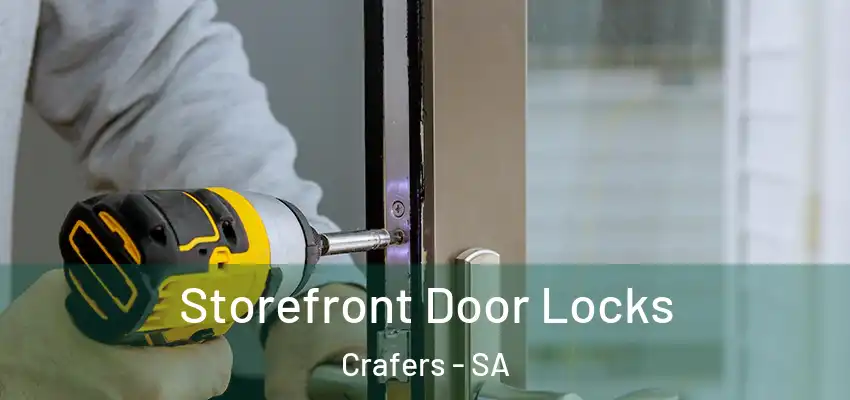 Storefront Door Locks Crafers - SA