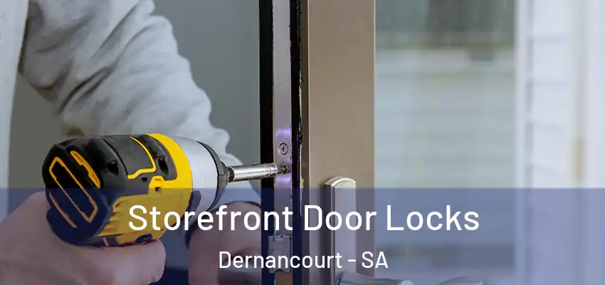  Storefront Door Locks Dernancourt - SA