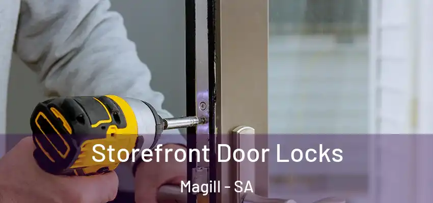  Storefront Door Locks Magill - SA