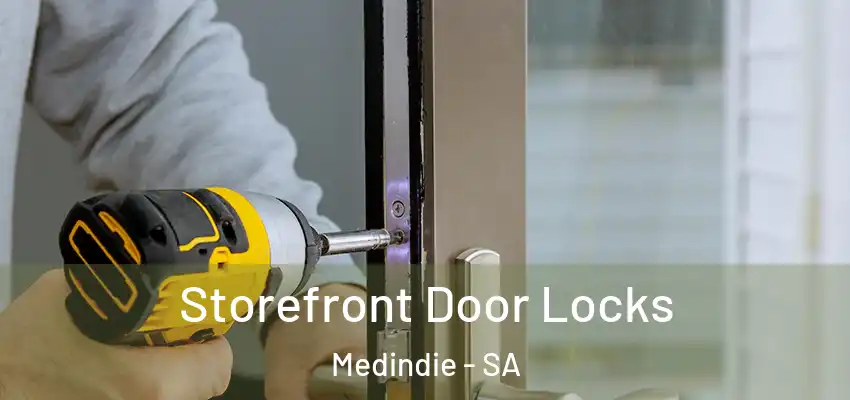  Storefront Door Locks Medindie - SA