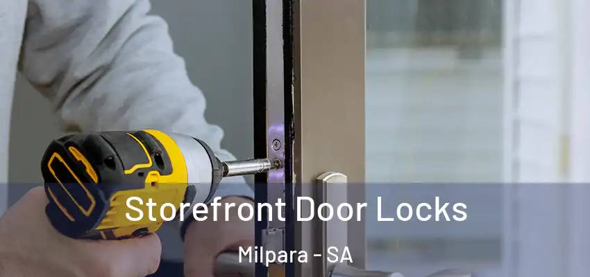 Storefront Door Locks Milpara - SA
