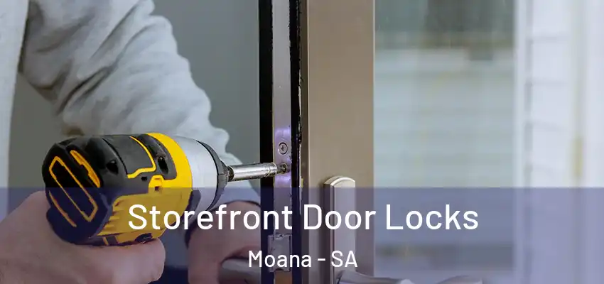  Storefront Door Locks Moana - SA