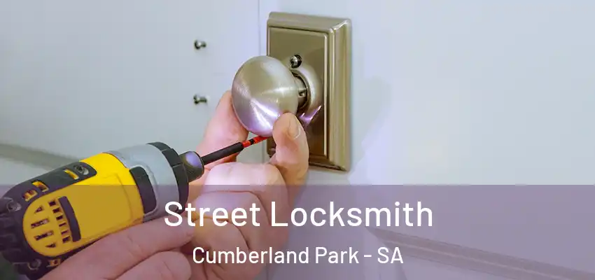 Street Locksmith Cumberland Park - SA