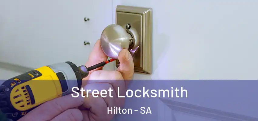 Street Locksmith Hilton - SA