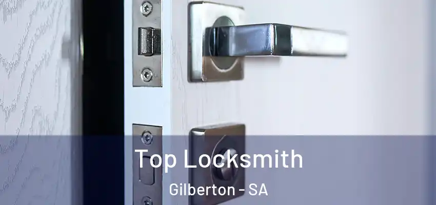 Top Locksmith Gilberton - SA