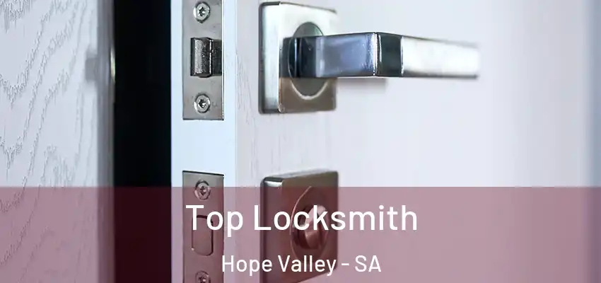 Top Locksmith Hope Valley - SA