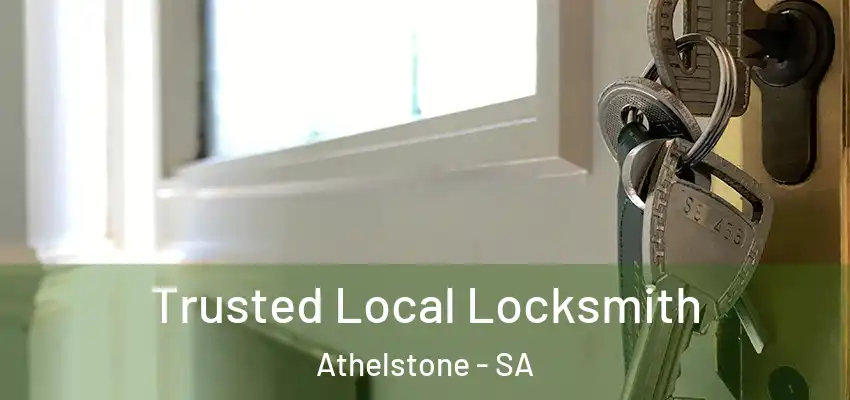 Trusted Local Locksmith Athelstone - SA
