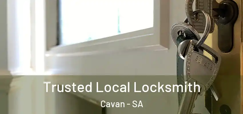 Trusted Local Locksmith Cavan - SA