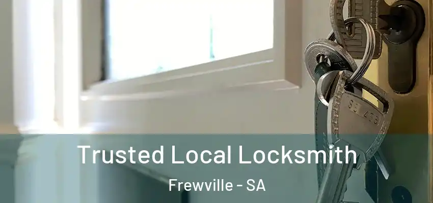  Trusted Local Locksmith Frewville - SA