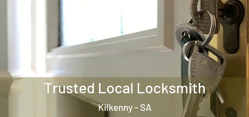 Trusted Local Locksmith Kilkenny - SA