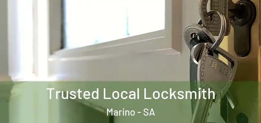 Trusted Local Locksmith Marino - SA