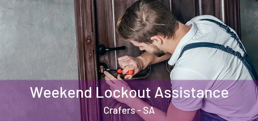 Weekend Lockout Assistance Crafers - SA