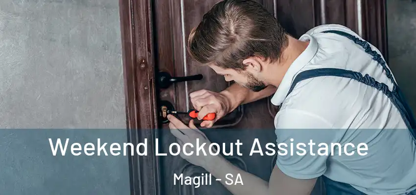 Weekend Lockout Assistance Magill - SA