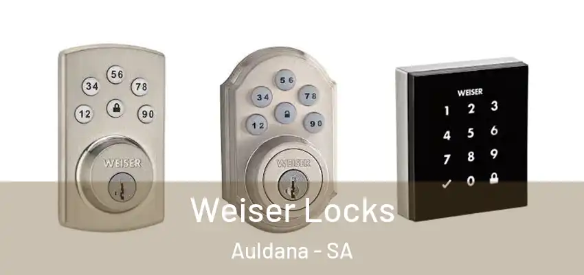 Weiser Locks Auldana - SA