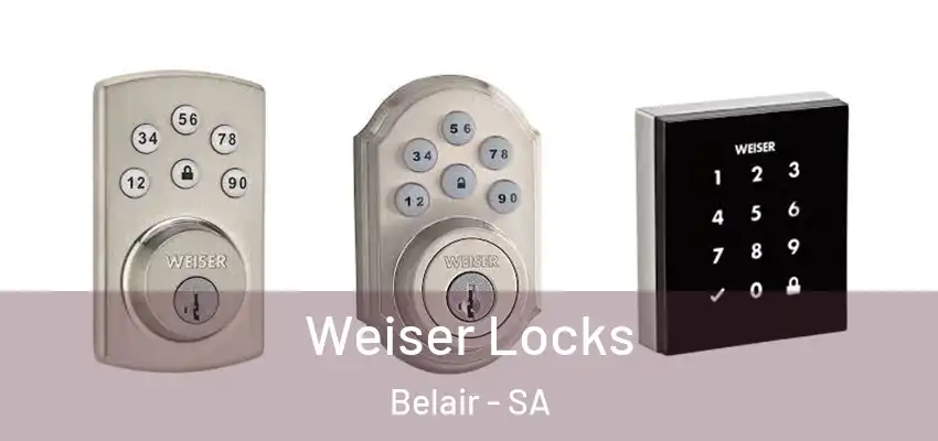 Weiser Locks Belair - SA