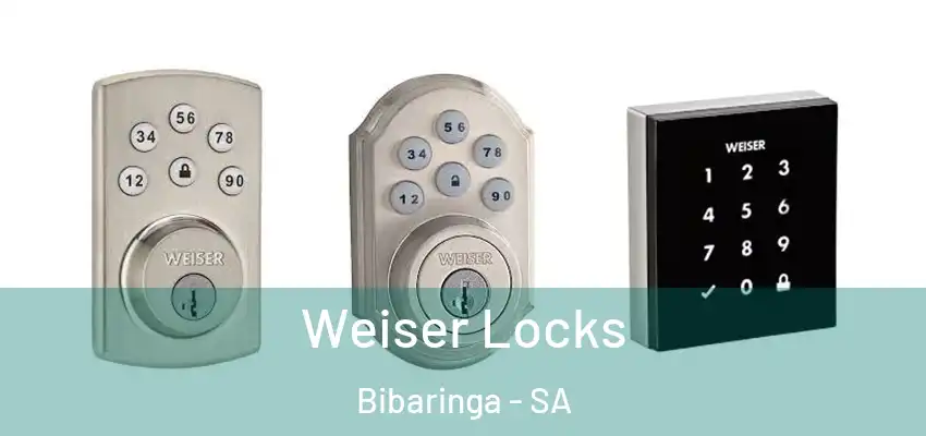 Weiser Locks Bibaringa - SA