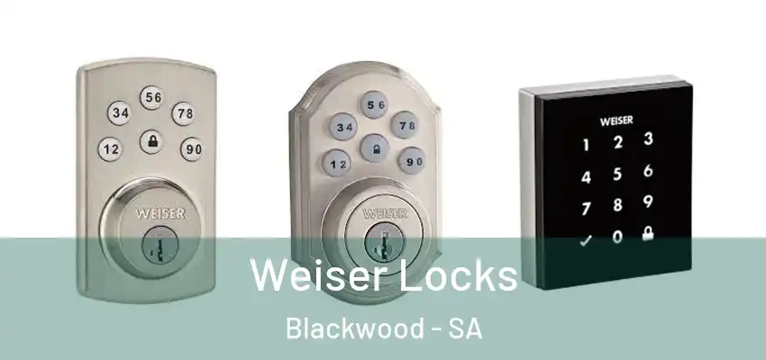  Weiser Locks Blackwood - SA