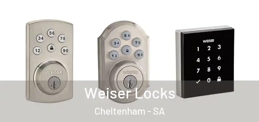 Weiser Locks Cheltenham - SA