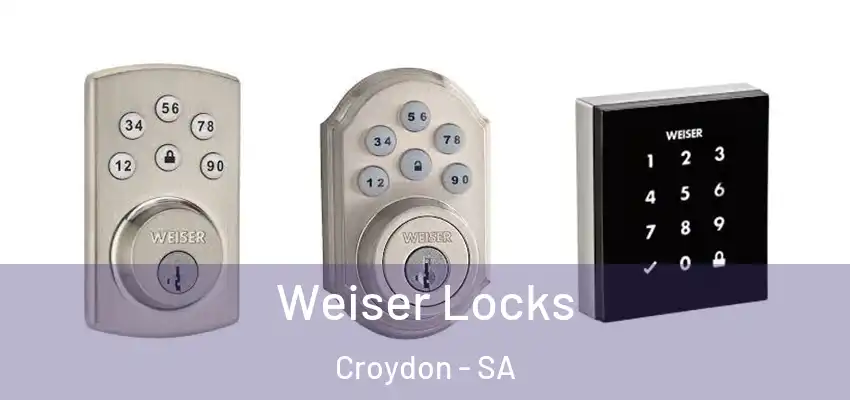 Weiser Locks Croydon - SA