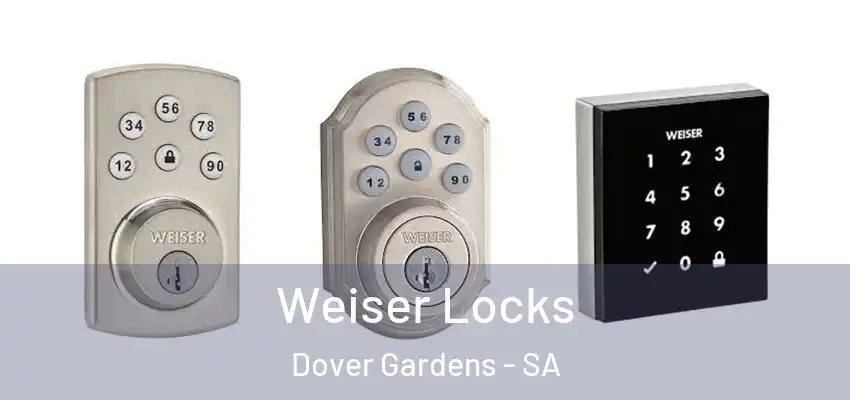 Weiser Locks Dover Gardens - SA