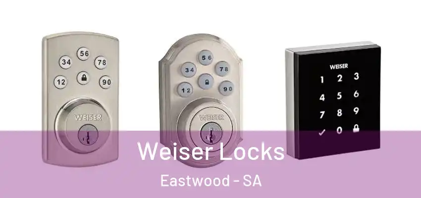  Weiser Locks Eastwood - SA