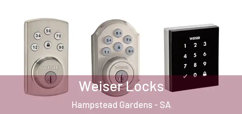 Weiser Locks Hampstead Gardens - SA
