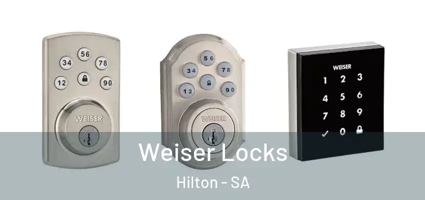 Weiser Locks Hilton - SA