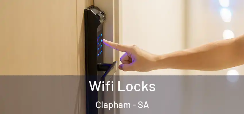 Wifi Locks Clapham - SA