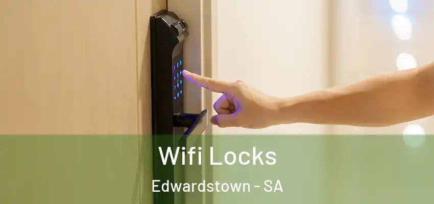 Wifi Locks Edwardstown - SA