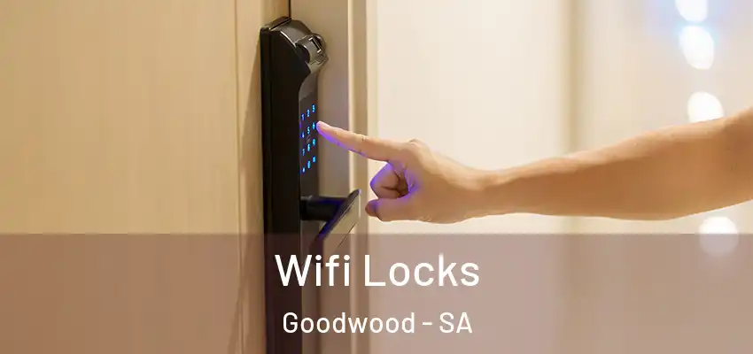 Wifi Locks Goodwood - SA