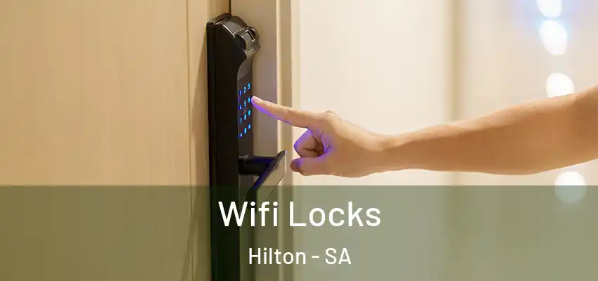 Wifi Locks Hilton - SA