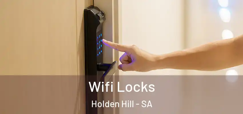 Wifi Locks Holden Hill - SA