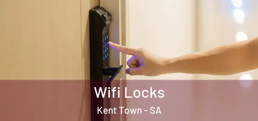  Wifi Locks Kent Town - SA