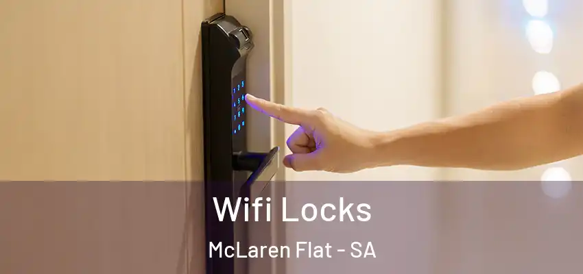 Wifi Locks McLaren Flat - SA