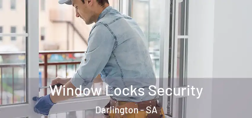 Window Locks Security Darlington - SA