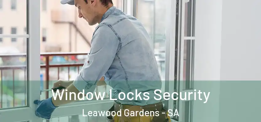 Window Locks Security Leawood Gardens - SA