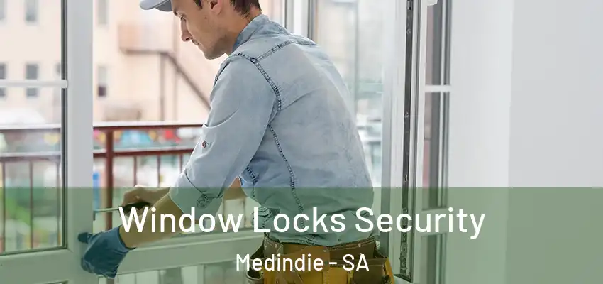 Window Locks Security Medindie - SA